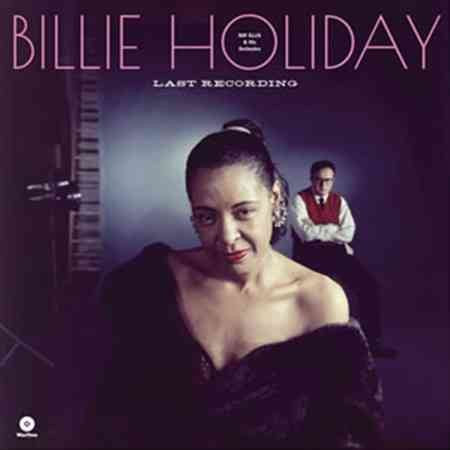 Billie Holiday Last Recordings - Vinyl-Music History