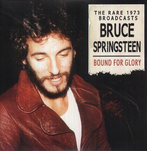 Bruce Springsteen Bound For Glory - Vinyl-Music History