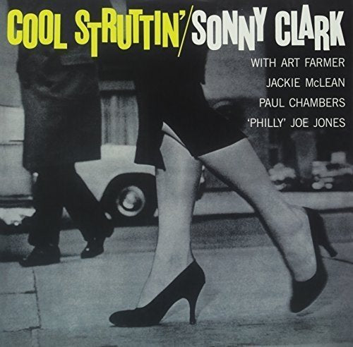CLARK,SONNY COOL STRUTTIN - Vinyl-Music History