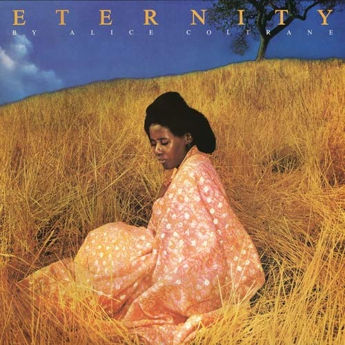 COLTRANE,ALICE ETERNITY - Vinyl-Music History