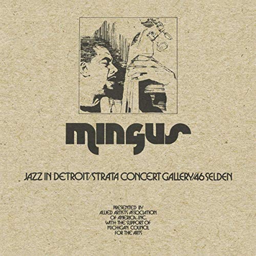 Charles Mingus Jazz In Detroit / Strata Concert Gallery / 46 Selden - Vinyl-Music History