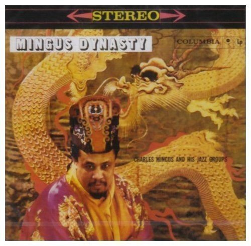 Charles Mingus Mingus Dynasty - Vinyl-Music History