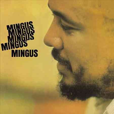 Charles Mingus Mingus Mingus Mingus Mingus Mingus - Vinyl-Music History