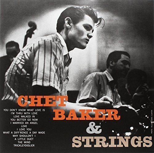 Chet Baker Chet Baker & Strings - Vinyl-Music History