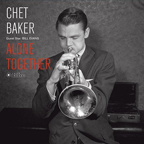 Chet Baker Guest Star: Bill Evans - Alone Together - Vinyl-Music History