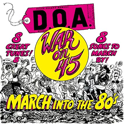 D.O.A. War on 45 (Reissue) - Vinyl-Music History