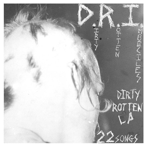D.R.I. The Dirty Rotten - Vinyl-Music History