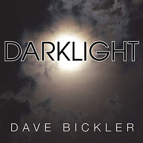 Dave Bickler Darklight - Vinyl-Music History