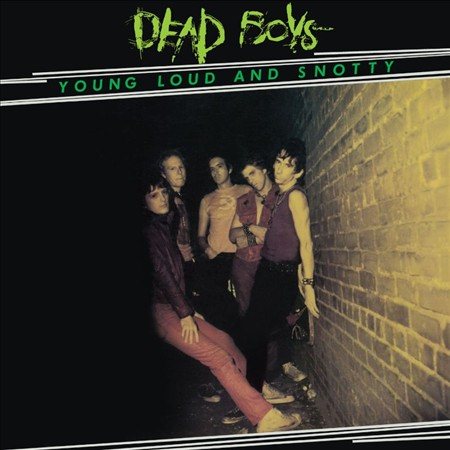 Dead Boys Young Loud and Snotty [1/17] - Vinyl-Music History