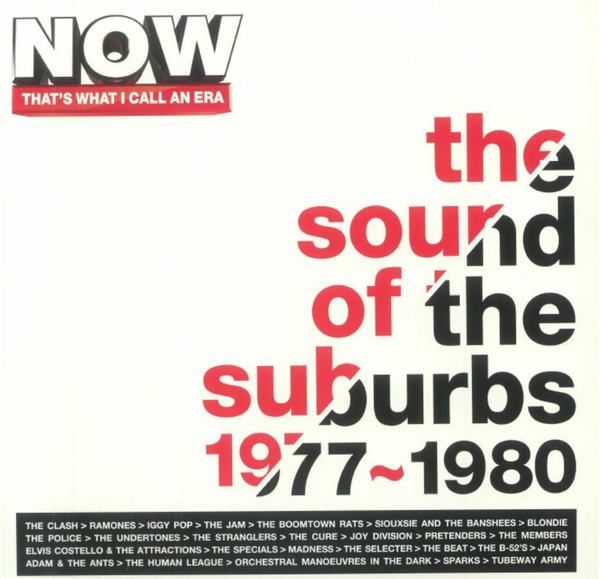 Various Artists - Now That'S What I Call An Era: The Sound Of The Suburbs 1977 - 1980 (Trifold Black White & Red) (Arrives in 21 days)-Music History