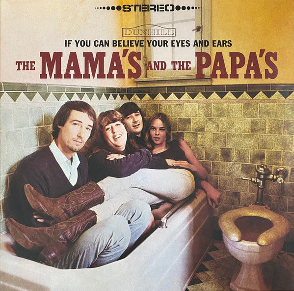 The Mamas & The Papas - If You Can Believe Your Eyes And Ears (Arrives in 4 days)-Music History