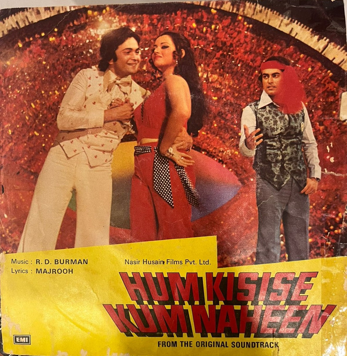 R. D. Burman, Majrooh* – “Hum Kisise Kum Naheen”—From The Original Soundtrack (7 Inch Disc) (Used Vinyl - VG) NJ Marketplace-Music History