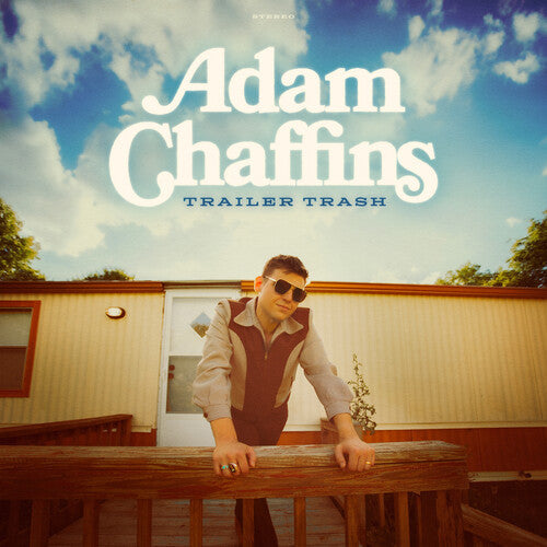 Adam Chaffins - Trailer Trash |-Music History
