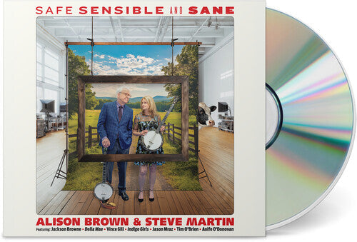 Alison Brown & Steve Martin - Safe, Sensible And Sane |-Music History
