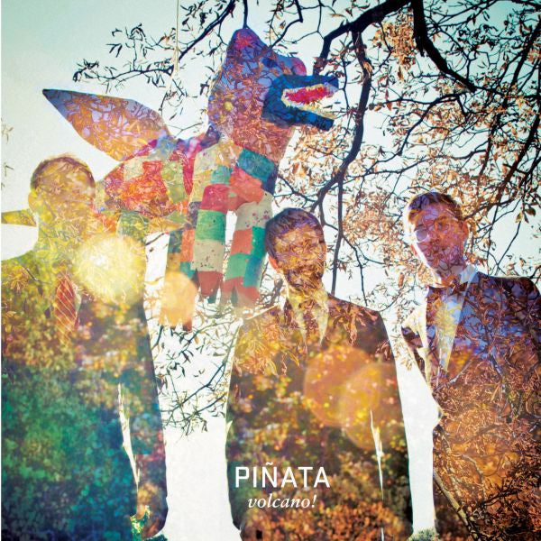 Volcano! - Pinata (CD) |-Music History
