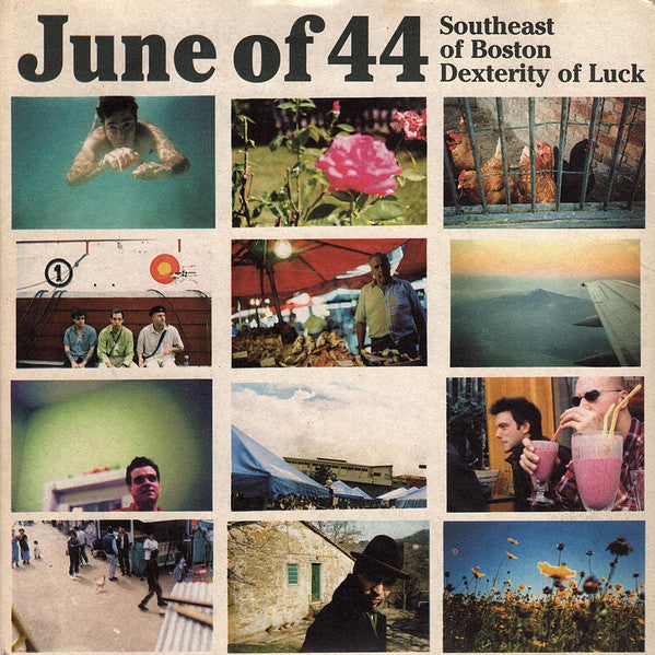 June Of 44 - Southeast Of Boston / Dexterity Of Luck | Near Mint (NM) Near Mint (NM)-Music History