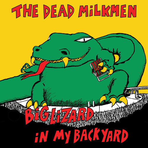 The Dead Milkmen - Big Lizard In My Backyard (VINYL) | Mint (M) Mint (M)-Music History