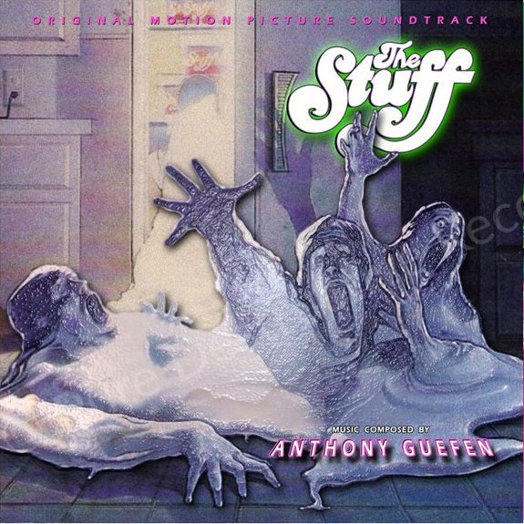 Anthony Guefen - The Stuff (Original Score) |-Music History