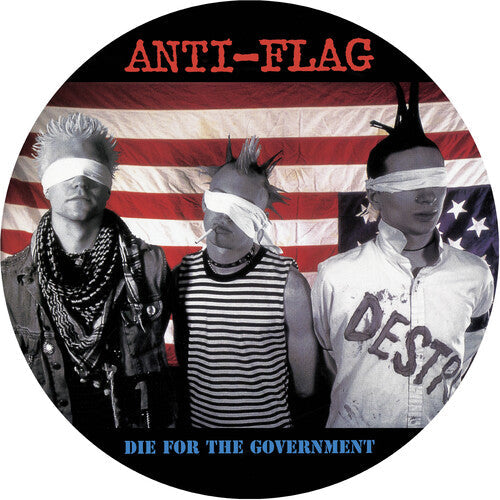 Anti-Flag Die For The Government (Picture Disc Vinyl) - Vinyl-Music History