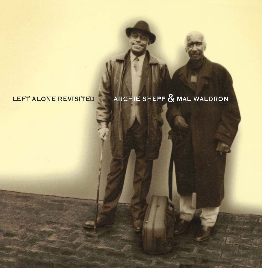 Archie Shepp & Mal Waldron - (PRE-ORDER 12/19/2025) Left Alone Revisited (2xVINYL) |-Music History