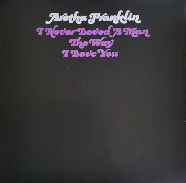 Aretha Franklin - I Never Loved A Man The Way I Love You (COLOR VMP VINYL) | Mint (M) Mint (M)-Music History