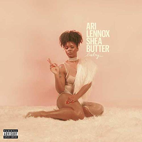 Ari Lennox - Shea Butter Baby [Explicit Content] | Mint (M) Mint (M)-Music History