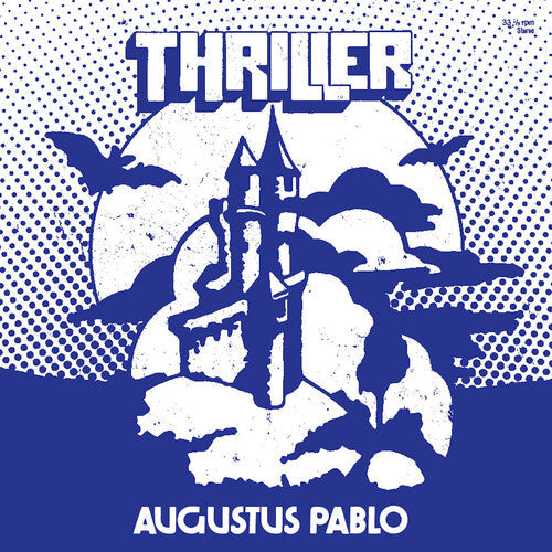 Augustus Pablo Thriller - Vinyl-Music History