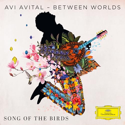 Avi Avital/Between Worlds - Song Of The Birds |-Music History