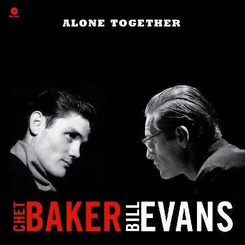 CHET BAKER / BILL EVANS - ALONE TOGETHER (180g Import VINYL LP WaxTime 771698) | NEW-Music History
