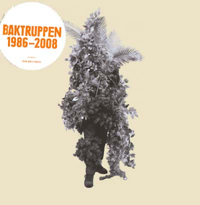 BAKTRUPPEN - 1986-2008 |-Music History