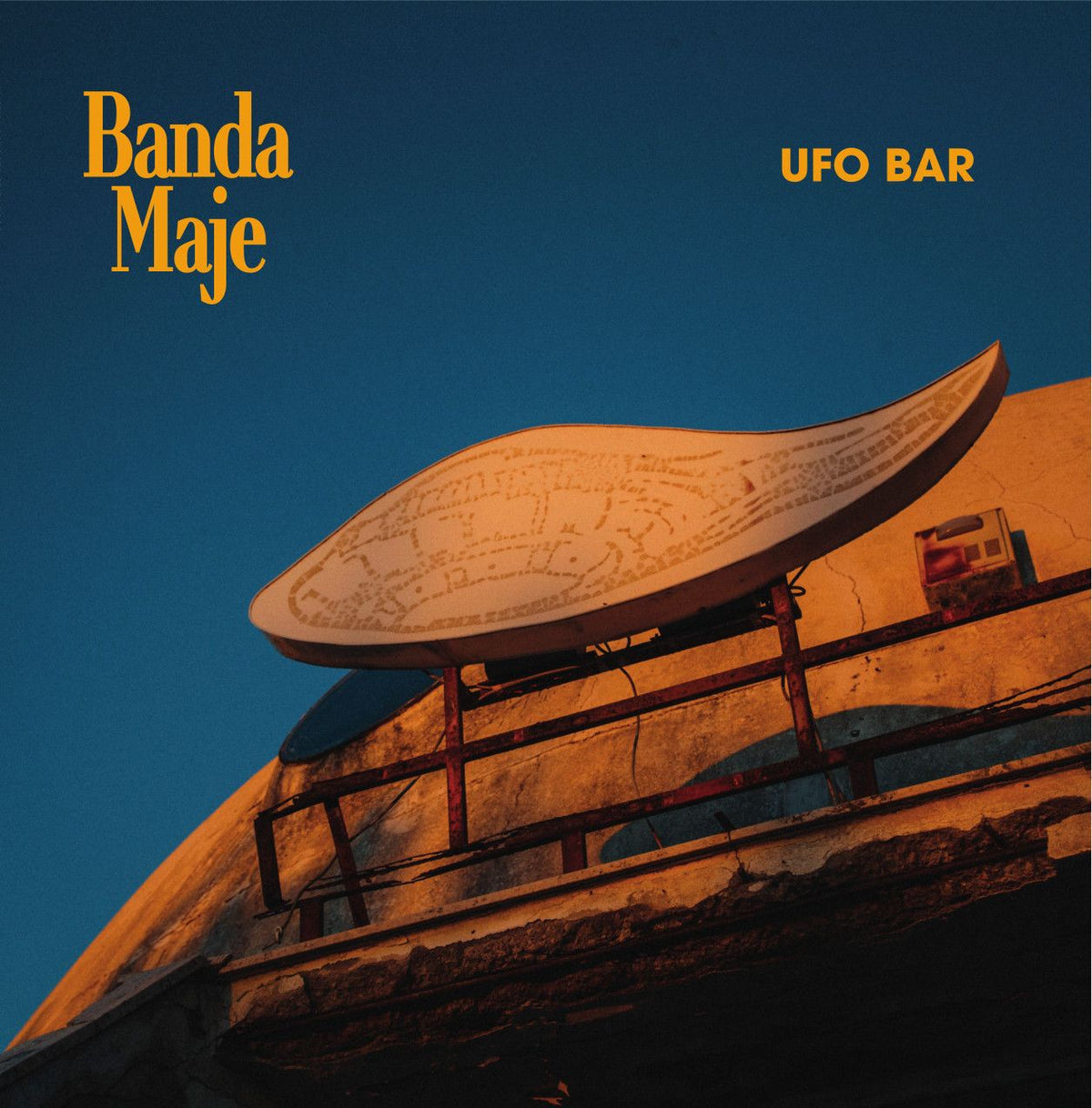 Banda Maje - Ufo Bar |-Music History