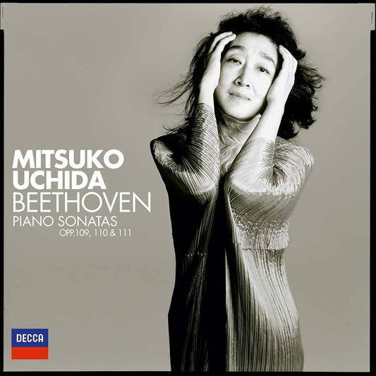 Mitsuko Uchida - Beethoven: Piano Sonatas, Opp. 109, 110 & 111 |-Music History