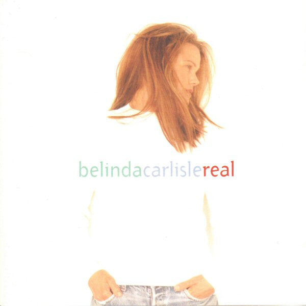 Belinda Carlisle Real (Limited Edition, Clear Vinyl) [Import] - Vinyl-Music History
