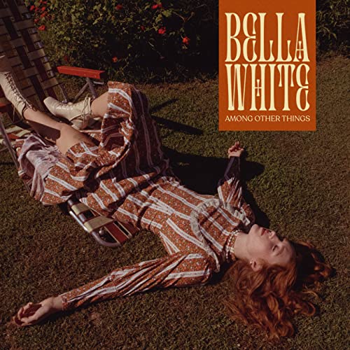 Bella White Among Other Things [LP] - Vinyl-Music History