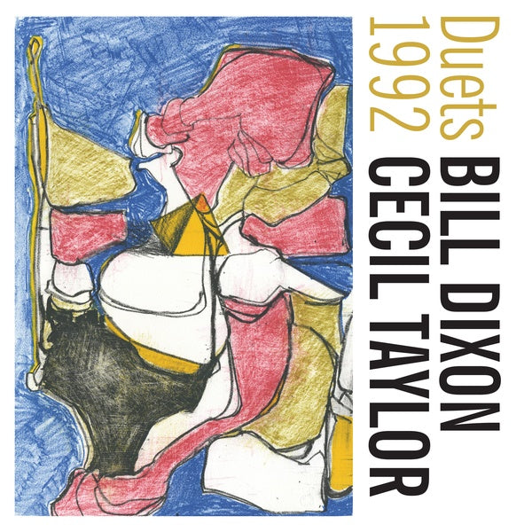 BILL DIXON & CECIL TAYLOR - Duets 1992 |-Music History