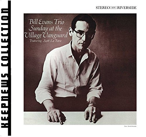 Bill Evans - Sunday At The Village Vanguard (Remastered, Bonus Tracks) |-Music History