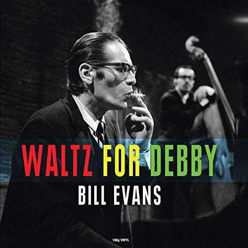 Bill Evans Waltz For Debby - Vinyl-Music History