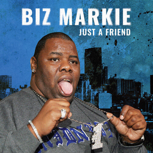 Biz Markie Just A Friend (Colored Vinyl, Blue, Remixed, Remastered) (7" Single) - Vinyl-Music History