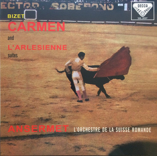 Bizet, Ansermet, L'Orchestre De La Suisse Romande - Carmen And L'Arlesienne Suites |-Music History