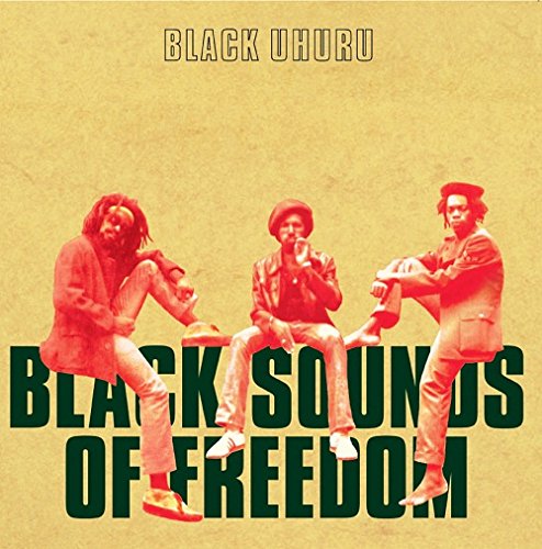 BLACK UHURU BLACK SOUNDS OF FREEDOM - Vinyl-Music History