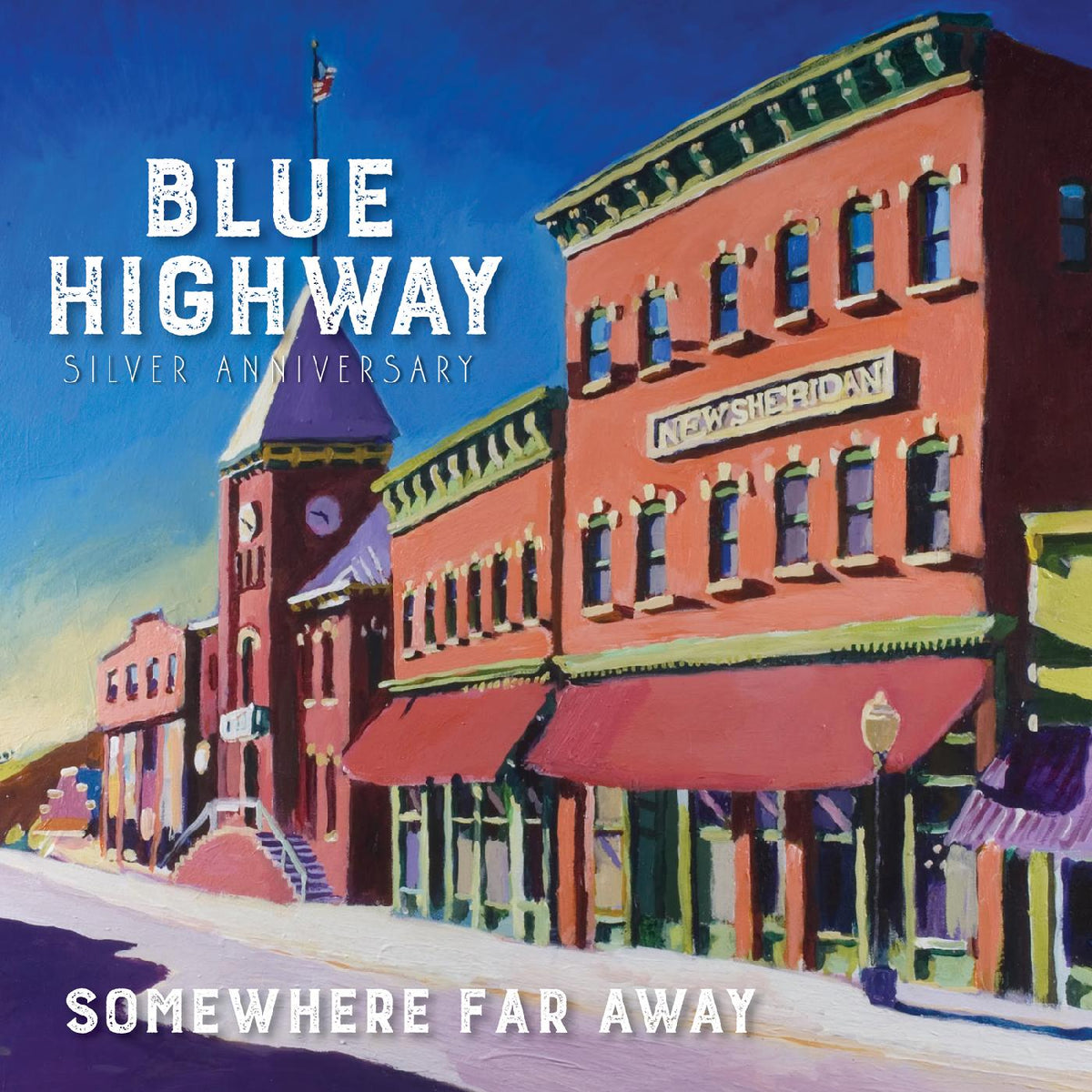 Blue Highway - Somewhere Far Away: Silver Anniversary (CD) | Mint (M) Mint (M)-Music History