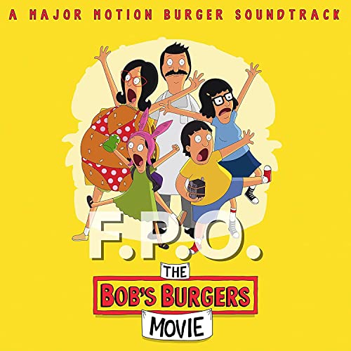 Bob'S Burgers Music From The Bob's Burgers Movie (A Major Motion Burger Soundtrack) [Canary Yellow LP] - Vinyl-Music History