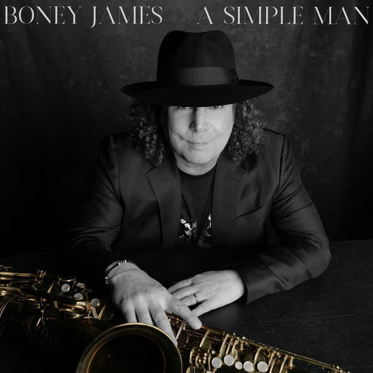 Boney James - A Simple Man |-Music History