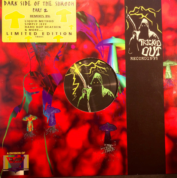 Dark Side Of The Shroom - Dark Side Of The Shroom Part 2 - The Remixes (12" VINYL) | Near Mint (NM) Near Mint (NM)-Music History