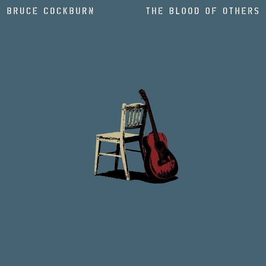 Bruce Cockburn The Blood Of Others - Vinyl-Music History