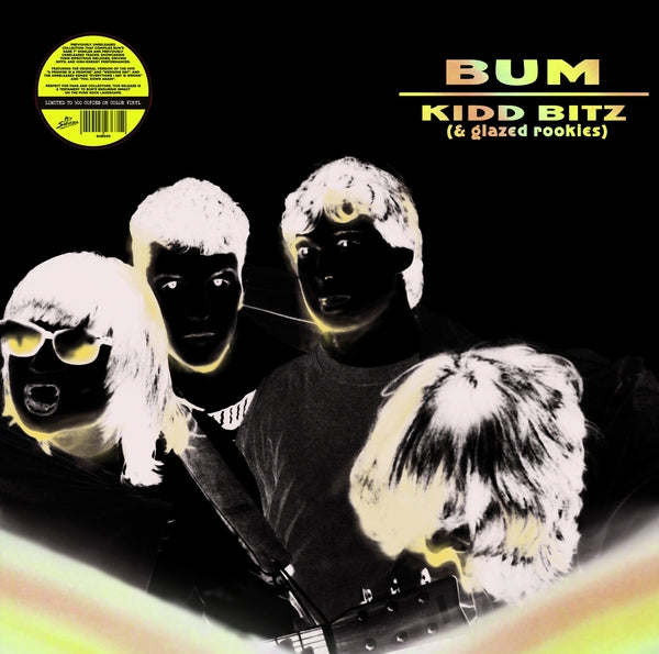 BUM - Kidd Bitz (& Glazed Rookies) (VINYL) | Mint (M) Mint (M)-Music History