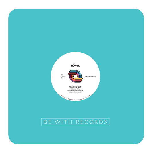 Bô'vel - Check 4 U |-Music History