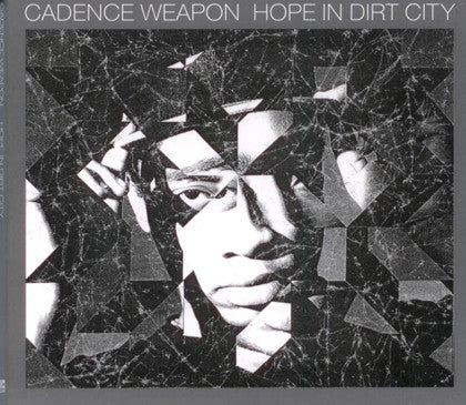 Cadence Weapon - Hope In Dirt City | Mint (M) Mint (M)-Music History