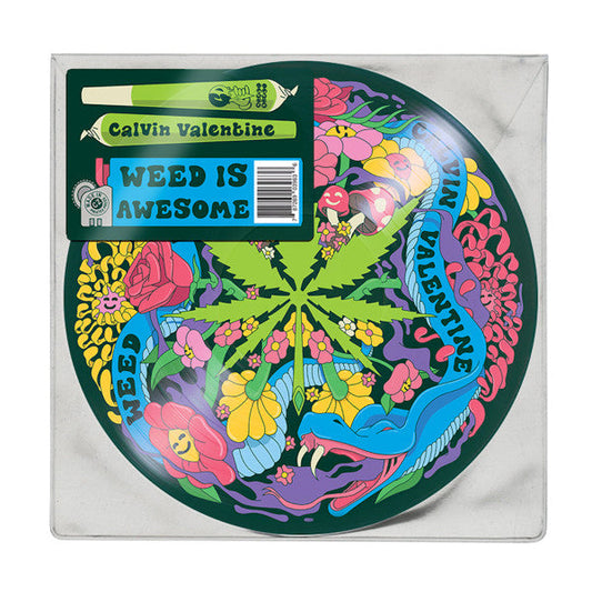 Calvin Valentine - Weed Is Awesome (PICTURE VINYL LP) | NEW Mint (M) Mint (M)-Music History