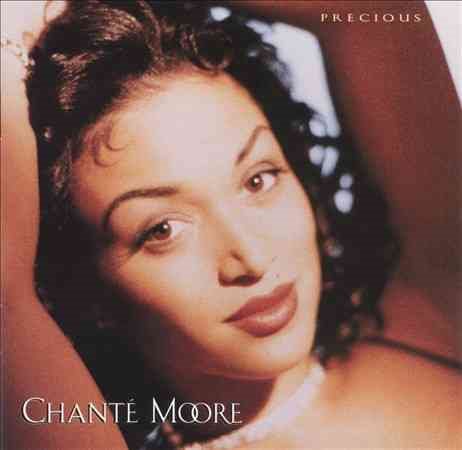 Chante Moore - PRECIOUS |-Music History